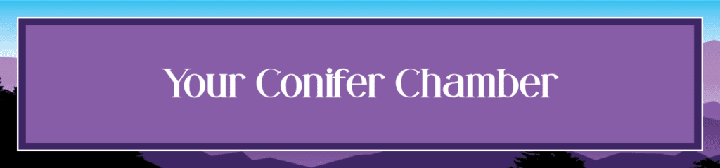 Your Conifer Chamber Header