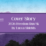 2026 Freedom Run 5k, Presented by the Chatfield Family Partnership